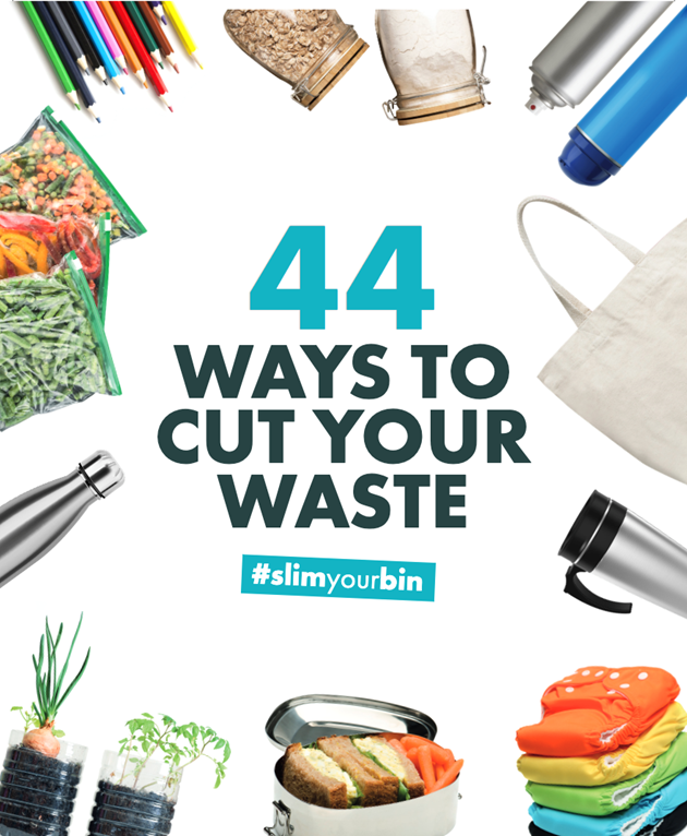 44 Ways To Reduce Your Waste